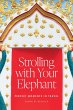 Strolling with Your Elephant (eBook,... - Bild 1
