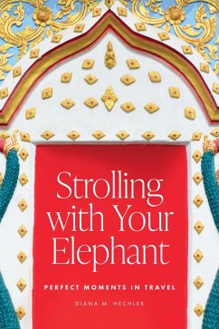 Cover Strolling with Your Elephant (eBook, ePUB)