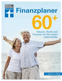 Finanzplaner 60 + - die Rente mit finanzieller Freiheit genießen - mit Finanz- und Anlage-Tipps sorgenfrei im Alter (eBook, ePUB) - Pohlmann, Isabell