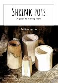 Shrink pots (eBook, ePUB)