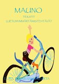 Mauno Tekstit ja luetunymmärtämistehtävät (eBook, ePUB) Mauno Tekstit ja luetunymmärtämistehtävät (eBook, ePUB)
