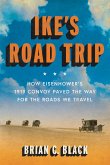 Ike's Road Trip (eBook, ePUB) Ike's Road Trip (eBook, ePUB)