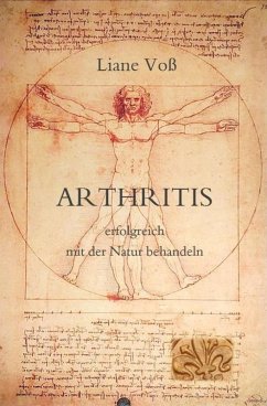 Arthritis (ebook) - erfolgreich mit der Natur behandeln (eBook, ePUB) - Voß, Liane