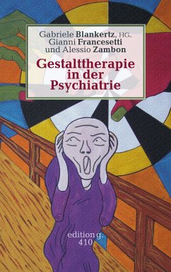 Gestalttherapie in der Psychiatrie (eBook, ePUB)