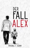 Der Fall Alex (eBook, ePUB)