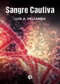 Sangre Cautiva (eBook, ePUB)