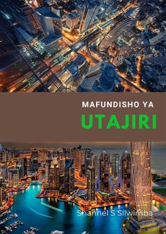 Mafundisho ya Utajiri (eBook, ePUB) - Silwimba, Shannel S
