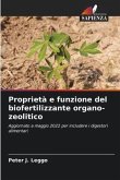 Proprietà e funzione del biofertilizzante organo-zeolitico
