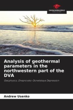 Analysis of geothermal parameters in the northwestern part of the DVA - Usenko, Andrew