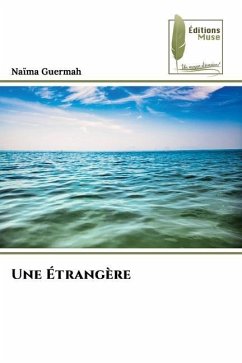 Une Étrangère - Guermah, Naïma