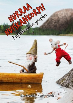 Hurraa Huiskankorpi! Hurraa Huiskankorpi!