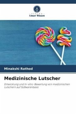 Medizinische Lutscher - Rathod, Minakshi