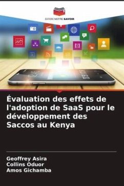 Évaluation des effets de l'adoption de SaaS pour le développement des Saccos au Kenya - Asira, Geoffrey;Oduor, Collins;Gichamba, Amos
