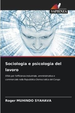 Sociologia e psicologia del lavoro - MUHINDO SYAHAVA, Roger