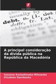 A principal consideração da dívida pública na República da Macedónia