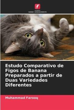 Estudo Comparativo de Figos de Banana Preparados a partir de Duas Variedades Diferentes - Farooq, Muhammad