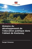 Histoire du développement de l'éducation publique dans l'oblast de Kostanay