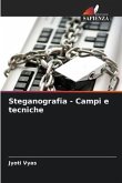 Steganografia - Campi e tecniche