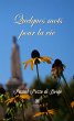 Quelques mots pour la vie (eBook, ePUB) - Bild 1