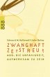 Zwanghaft zerstreut (eBook, ePUB) - Bild 1