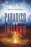 Paradiso vs Inferno (eBook, ePUB)