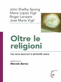 Oltre le religioni (eBook, ePUB)