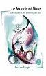 Le Monde et Nous (eBook, ePUB) - Bild 1