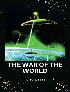 The war of the worlds (eBook, ePUB) - G. Wells, H.