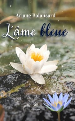 L'âme bleue (eBook, ePUB) - Balansard, Ariane
