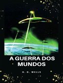 A guerra dos mundos (traduzido) (eBook, ePUB)