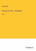 The Life of John J. Crittenden