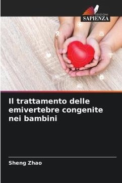 Il trattamento delle emivertebre congenite nei bambini - Zhao, Sheng