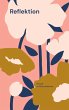 Reflektion - Bild 1