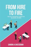 From Hire to Fire