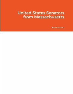 United States Senators from Massachusetts - Navarro, Bob