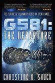 G581 The Departure
