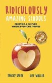 Ridiculously Amazing Schools (eBook, ePUB)