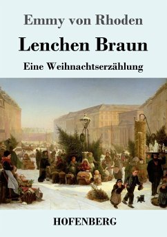 Lenchen Braun - Rhoden, Emmy von