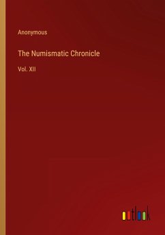 The Numismatic Chronicle - Anonymous