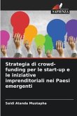 Strategia di crowd-funding per le start-up e le iniziative imprenditoriali nei Paesi emergenti