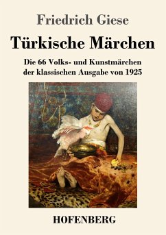 Türkische Märchen - Giese, Friedrich