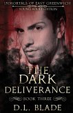 The Dark Deliverance