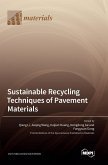 Sustainable Recycling Techniques of Pavement Materials