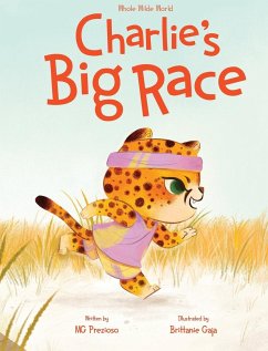 Charlie's Big Race - Prezioso, Mg