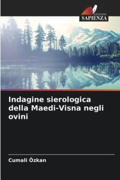 Indagine sierologica della Maedi-Visna negli ovini - Özkan, Cumali