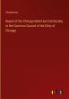 Report of the Chicago Relief and Aid... - Bild 1