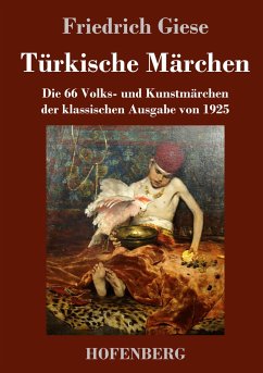 Türkische Märchen - Giese, Friedrich