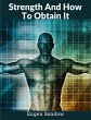 Strength And How To Obtain It - Bild 1