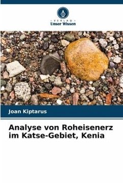 Analyse von Roheisenerz im Katse-Gebiet, Kenia - Kiptarus, Joan