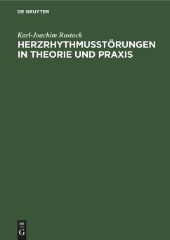 Herzrhythmusstörungen in Theorie und Praxis - Rostock, Karl-Joachim